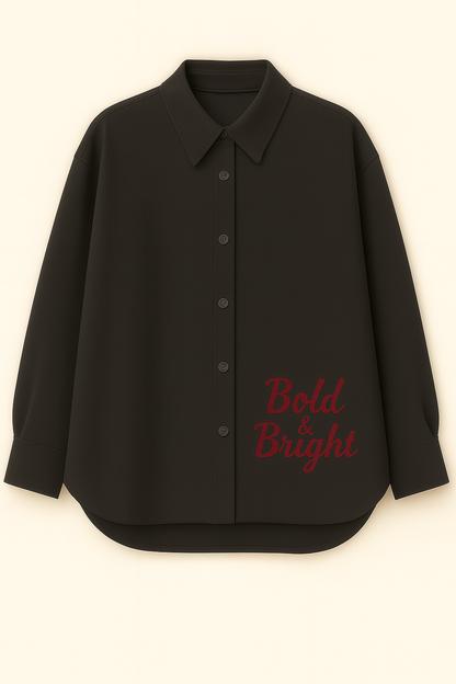 Bold Talk Shirt