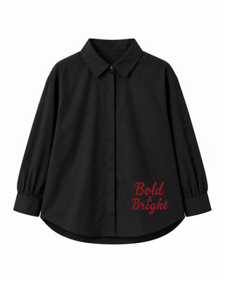 Bold Talk Shirt