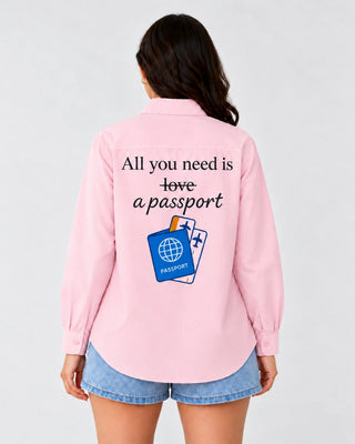 Passport Over Love - Travel Shirt