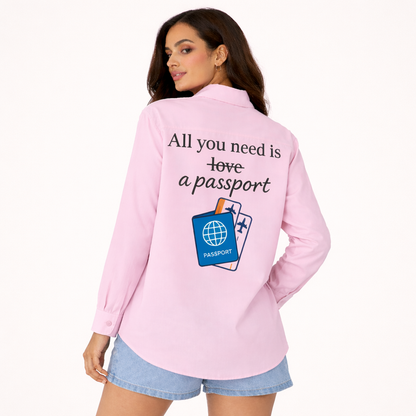 Passport Over Love - Travel Shirt