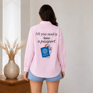 Passport Over Love - Travel Shirt